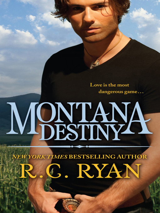 Title details for Montana Destiny by R.C. Ryan - Available
